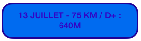 13 juillet 75km